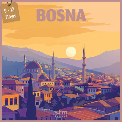9-12 Mayıs Blagay Özel Bosna-Hersek Turu